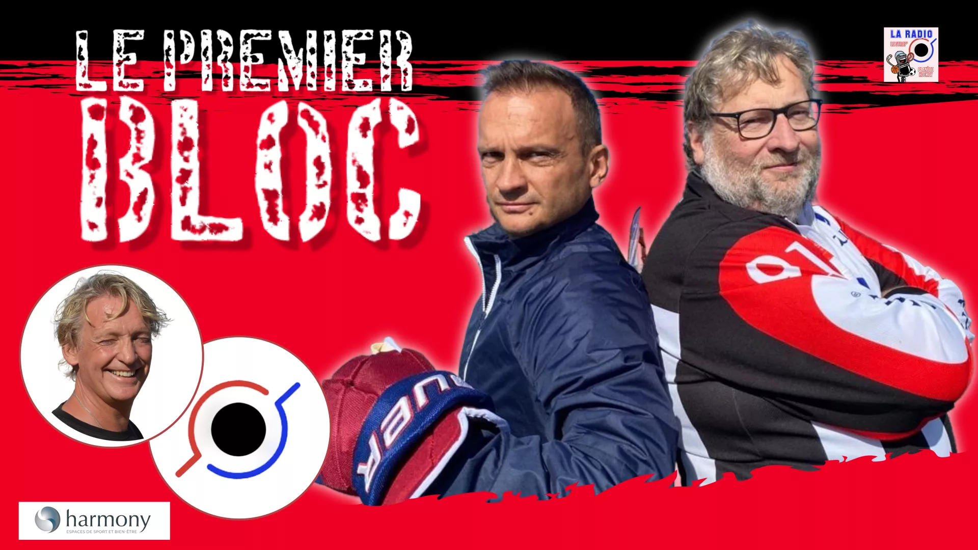 «LE PREMIER BLOC» – Ici et en radio dès 18h, avec la Team Perroton, Ponti & Ducarroz