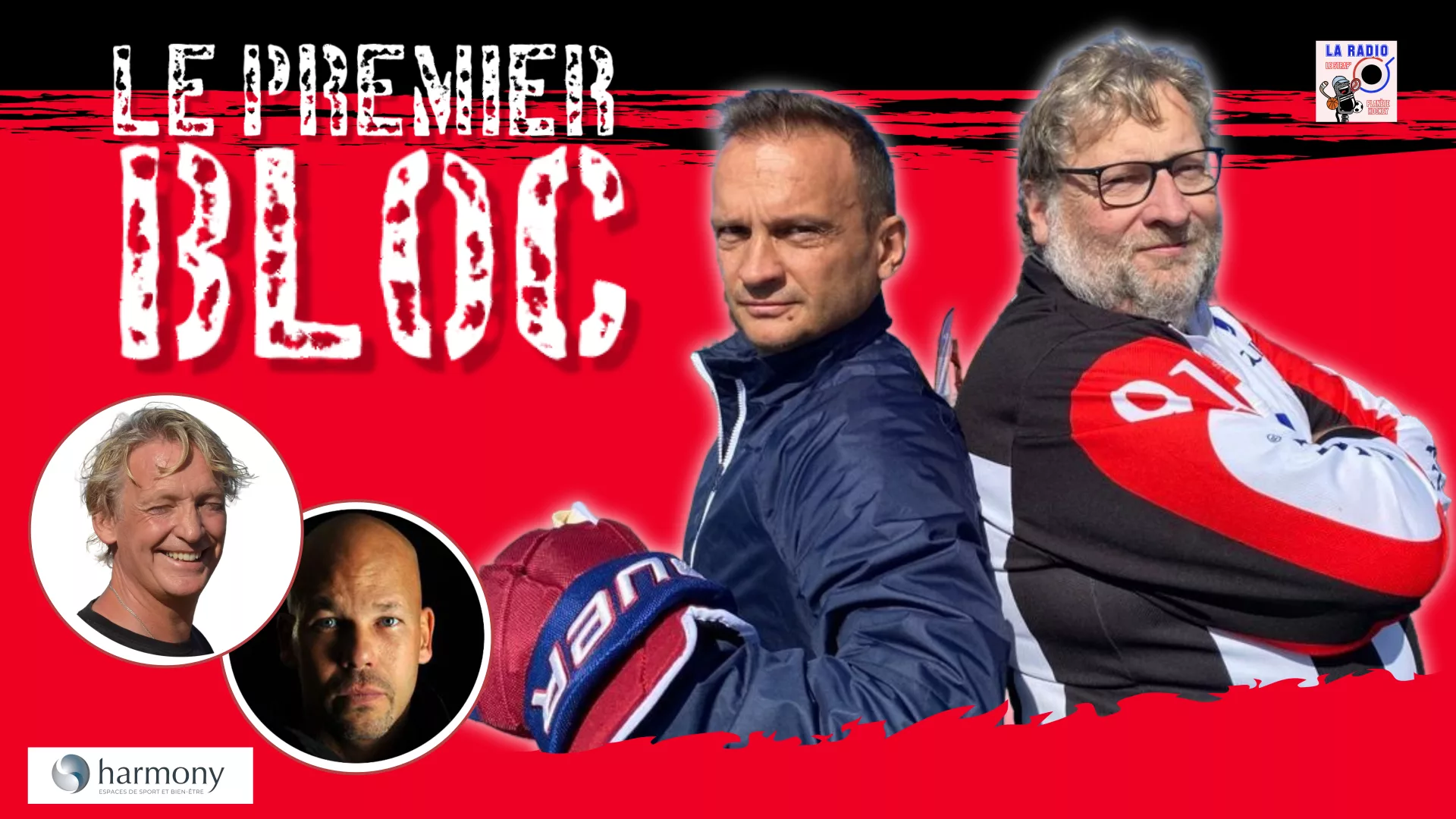 «LE PREMIER BLOC» – ici dès maintenant et en radio dès 18h, avec la Team Perroton, Ponti, Lefebvre & Ducarroz