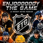 ▶️ «ENJOOOOOOY THE GAME» – La passion de la NHL avec Sébastien Bordeleau, nouveau consultant Planète Hockey (No 001)