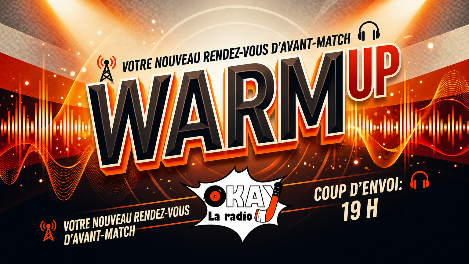 ▶️ «WARM UP» – COUPE DES BAINS 2026: on ouvre les feux (dès 19h45)